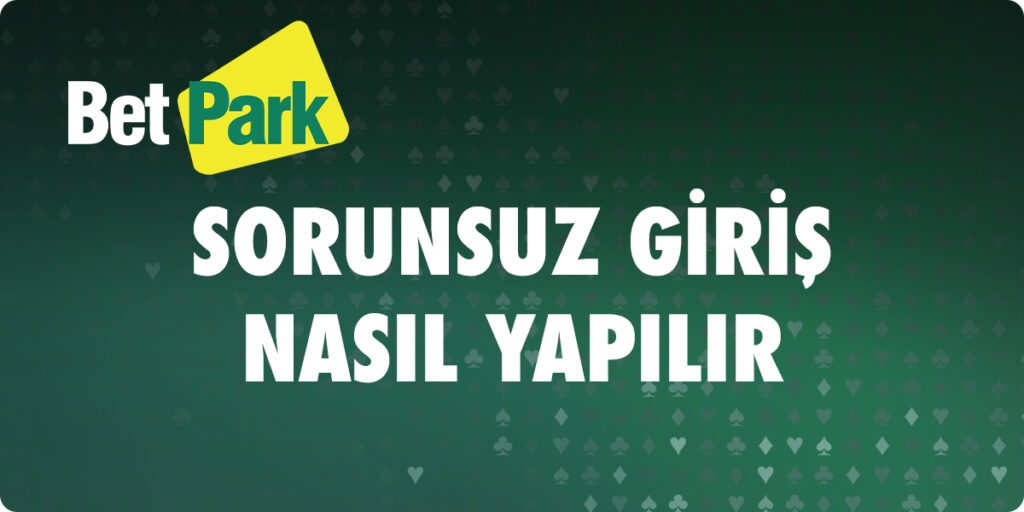 Betpark Bahis Oyna